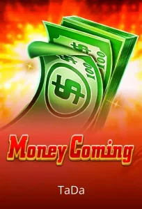 money coming